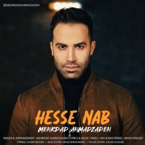 دانلود آهنگ جدید مهرداد احمدزاده به نام حس ناب